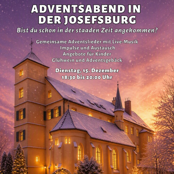 Adventsabend in der Josefsburg